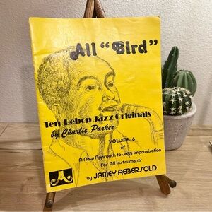 Vintage 1976 Aebersold All Bird Vol 6 Charlie Parker Jazz Book